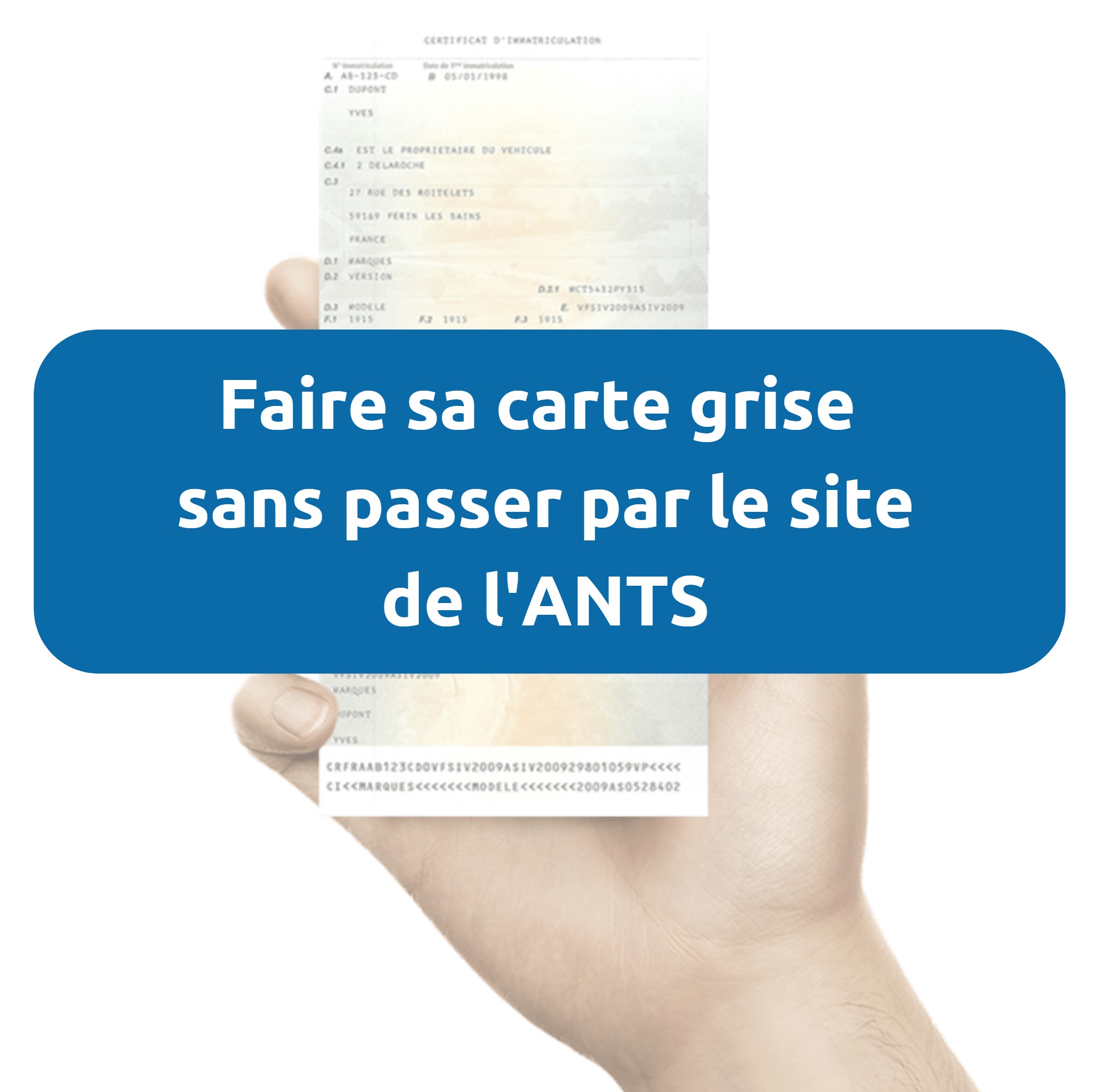 Joindre Ants Carte Grise Ants Gouv Fr Carte Grise NIPOM Joindre Ants Carte Grise Ants Gouv Fr Carte Grise NIPOM